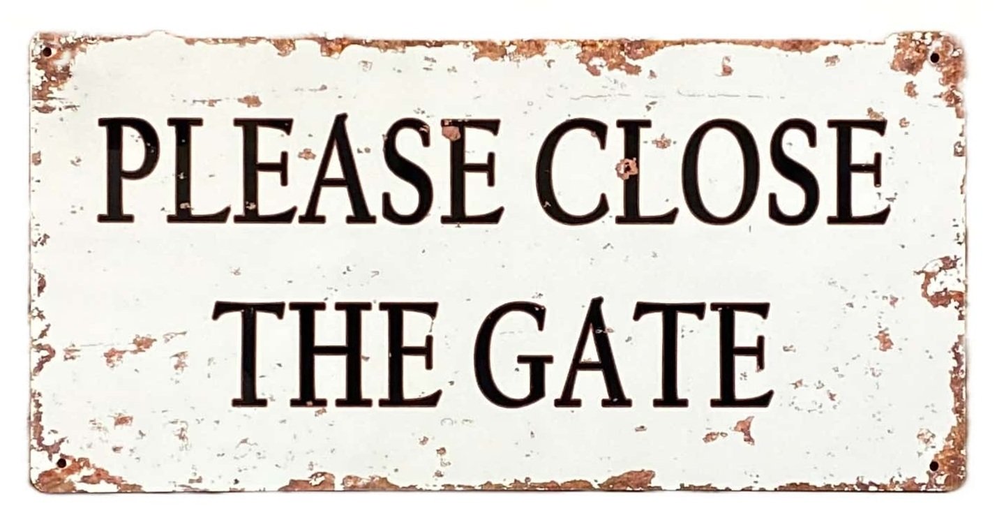 Metal Wall Sign - Please Close The Gate