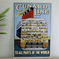Vintage Metal Sign - Retro Advertising - Cunard Line