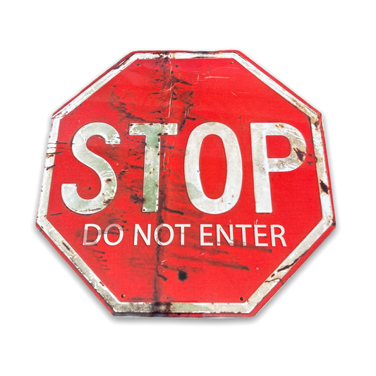 Vintage Metal Sign - Stop, Do Not Enter Sign