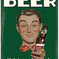 Small Metal Sign 45 x 37.5cm Funny Beer